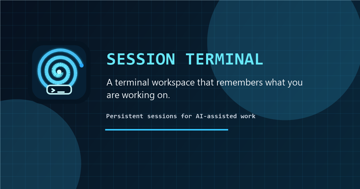Session Terminal: A Workspace for Persistent AI Work